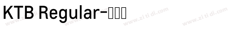 KTB Regular字体转换